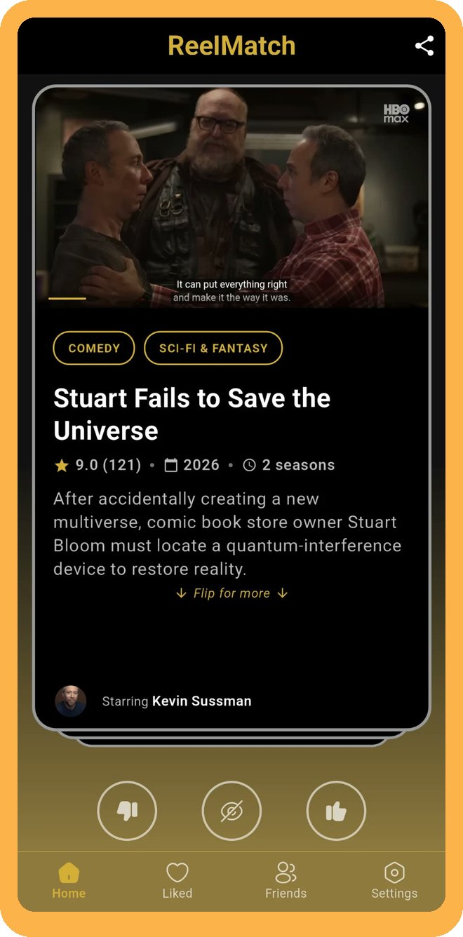 ReelMatch home screen with a TV show trailer playing on the swipe card